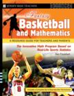 Image for Fantasy Basketball and Mathematics : A Resource Guide for Teachers and Parents, Grades 5 and Up