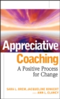 Image for Appreciative coaching: a positive process for change