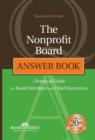 Image for The nonprofit board answer book  : a practical guide for board members and chief executives