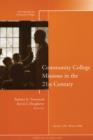 Image for Community college missions in the 21st century