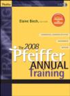 Image for The 2008 Pfeiffer annual: Training : v. 1 : Training
