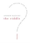 Image for The riddle  : where ideas come from and how to have better ones