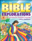 Image for Hands-on Bible explorations: 52 fun activities for Christian learning