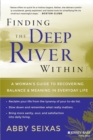 Image for Finding the Deep River Within
