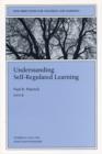 Image for Understanding Self-Regulated Learning : New Directions for Teaching and Learning, Number 63