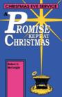 Image for A Promise Kept At Christmas : Christmas Eve Service
