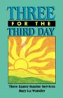 Image for Three For The Third Day