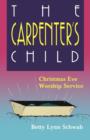 Image for The Carpenter&#39;s Child