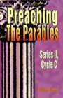 Image for Preaching the Parables, Series II, Cycle C
