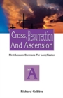 Image for Cross, Resurrection, and Ascension