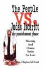 Image for People vs. Judas Iscariot : The Punishment Phase