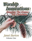 Image for Worship Innovations - Hanging the Greens for C