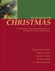 Image for In Search of Christmas : A Collection of Congregational Resources for Thanksgiving, Advent, and Christmas