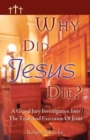 Image for Why Did Jesus Die?