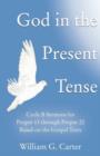 Image for God in the Present Tense