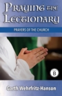 Image for Praying the Lectionary, Cycle B : Prayers of the Church