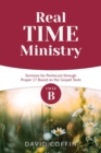 Image for Real Time Ministry : Cycle B Sermons for Pentecost through Proper 17 Based on the Gospel Texts