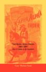 Image for The Kappa Alpha Order, 1865-1897 : How It Came To Be Southern