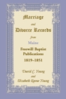 Image for Marriage and Divorce Records from Maine Freewill Baptist Publications, 1819-1851