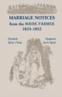 Image for Marriage Notices from the Maine Farmer 1833 - 1852