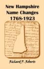 Image for New Hampshire Name Changes, 1768-1923