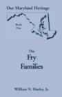 Image for Our Maryland Heritage, Book 1 : The Fry Families