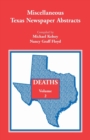 Image for Miscellaneous Texas Newspaper Abstracts - Deaths Volume 2