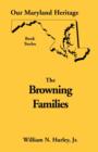 Image for Our Maryland Heritage, Book 12 : Browning Families