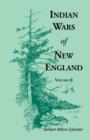 Image for Indian Wars of New England, Volume 2