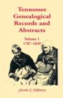 Image for Tennessee Genealogical Records and Abstracts, Volume 1 : 1787-1839