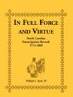 Image for In Full Force and Virtue : North Carolina Emancipation Records, 1713-1860