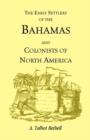 Image for Early Settlers of the Bahamas and Colonists of North America