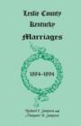 Image for Leslie County, Kentucky Marriages, 1884-1894