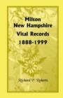 Image for Milton, New Hampshire, Vital Records, 1888-1999