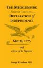 Image for The Mecklenburg [Nc] Declaration of Independence, May 20, 1775, and Lives of Its Signers
