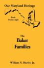 Image for Our Maryland Heritage, Book 28 : Baker Families