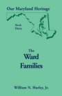 Image for Our Maryland Heritage, Book 30 : The Ward Families