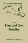 Image for Our Maryland Heritage, Book 31 : Hays and Gott Families