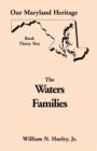 Image for Our Maryland Heritage, Book 32 : The Waters Families