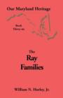 Image for Our Maryland Heritage, Book 36 : Ray Families