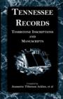 Image for Tennessee Records : Tombstone Inscriptions and Manuscripts