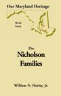 Image for Our Maryland Heritage, Book 40 : Nicholson Families