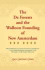 Image for The de Forests and the Walloon Founding of New Amsterdam