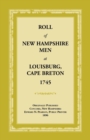 Image for Roll of New Hampshire Men at Louisburg, Cape Breton, 1745