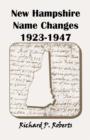 Image for New Hampshire Name Changes, 1923-1947