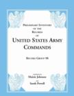 Image for Record Group 98 : Preliminary Inventory of the Records of United States Army Commands