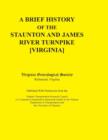 Image for A Brief History of the Staunton and James River Turnpike [Virginia] Published with Permission from the Virginia Transportation Research Council (A C