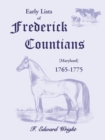 Image for Early Lists of Frederick County, Maryland 1765-1775