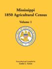 Image for Mississippi 1850 Agricultural Census, Volume 1