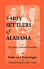 Image for Early Settlers of Alabama with Notes and Genealogies